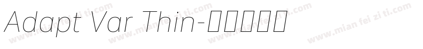 Adapt Var Thin字体转换
